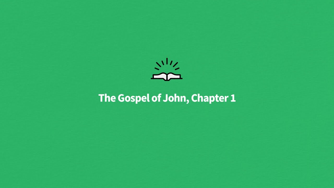 The Gospel of John, Chapter 1 | Shincheonji Church of Jesus