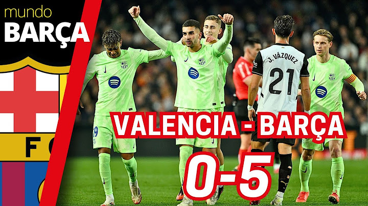 VALENCIA - BARÇA | Resumen en imágenes de la VICTORIA 0-5 del FC Barcelona en MESTALLA| COPA DEL REY