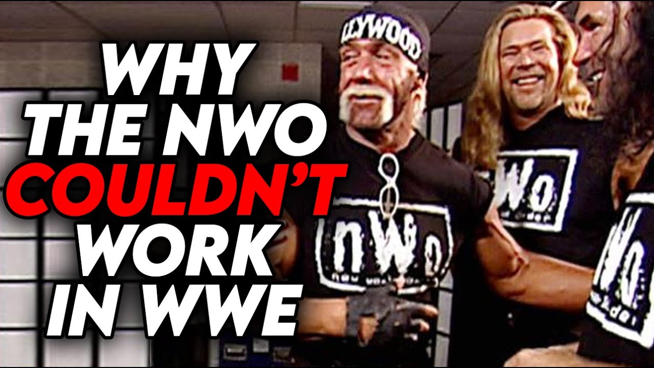 Why The nWo Could Never Work in WWE