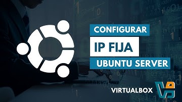 Como configurar una IP FIJA en Ubuntu Server | VirtualBox