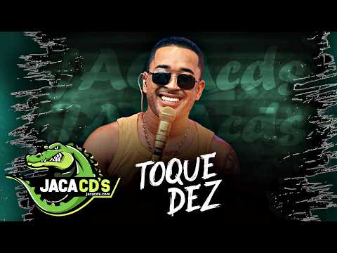 TOQUE DEZ - AO VIVÃO 2026 LARANJEIRAS - SE | MICAREME - IMPERDÍVEL!