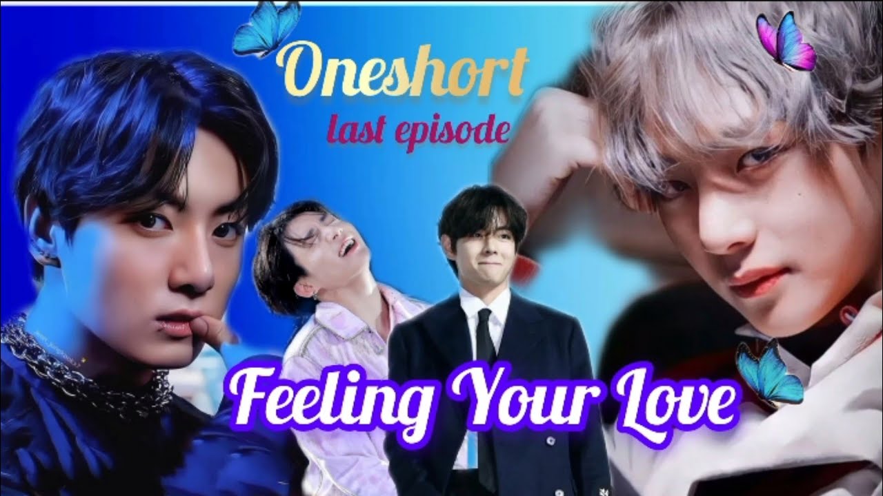 Feeling Your Love🌚🤭💗(Romantic story)/ One short Movie 🍿🎥