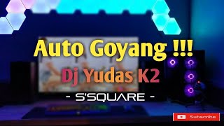 Dj Tik Tok ! Ngana Memang Yudas K2 ( S'Square ) Fvnky Mix New !!!