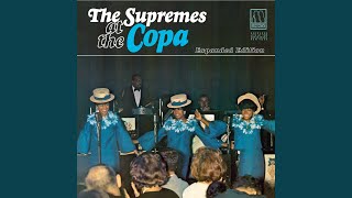 Where Did Our Love Go (Live At The Copa/1965 – Alternate Mono Mix) - The Supremes
