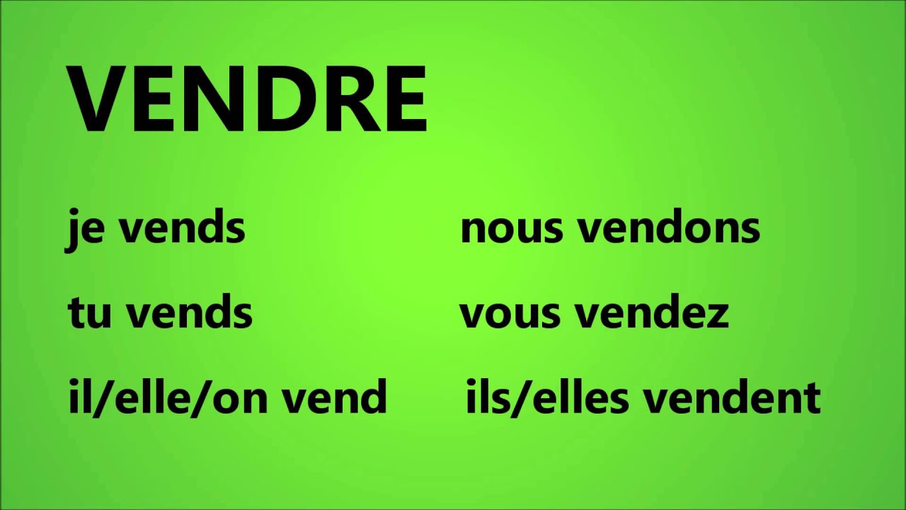 français, french, comment, how, prononcer, pronounce, verb, verbe, vendre, ...
