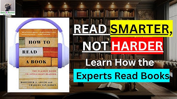How to Read a Book by Mortimer J Adler   Made with Clipchamp