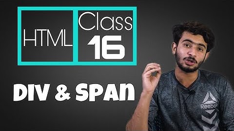Web Designing Full Course in Urdu/Hindi || Class 16 How to use Div and Span in HTML Webpage
