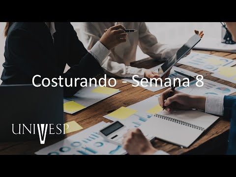 Gestão de Projetos - Costurando - Semana 8