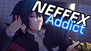Nightcore - NEFFEX -Addict(Lyrics)