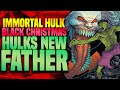 Hulks New Father? | Immortal Hulk (King In Black: Black Christmas)