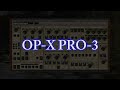 Opx pro3 released  semimodular dream synth  trailer  tutorial