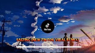 SALTING NEW TIKTOK VIRAL [DANCE BATTLE MIX] DJ BON BON DJ JHON GIL GALAS 2021
