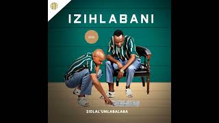 Izihlabani Ft Shenge Wasehlalankosi  Asisahetheki 