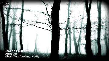 DISTANT DREAM - Falling Leaf