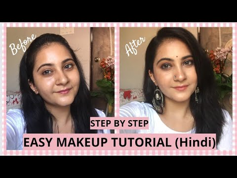 Easy Makeup Tutorial for beginners step by step in Hindi | मेकअप कैसे ...
