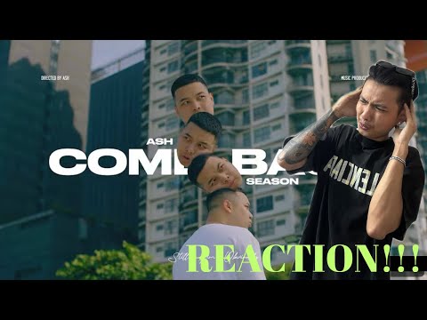 MYANMAR RAPPER ASH တကယ်ပြန်လာပြီလား !! | ASH - COME BACK SEASON [OFFICIAL MUSIC VIDEO ](REACTION!!!)