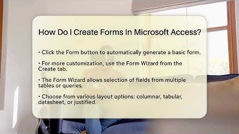 How Do I Create Forms In Microsoft Access? - Be App Savvy