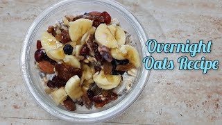 Overnight Oats Recipe|Quick and healthy breakfast|CC 205