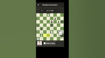 chess.com daily puzzle divided attention