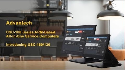 USC-130/160, ARM-Based All-in-One Service Computers Introduction Video, Advantech