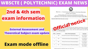 Wbscte new notice. Polytechnic 2nd & 4th sem external theory exam routine 2022. 2nd sem exam date.