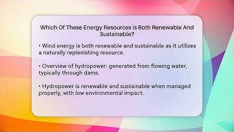 Which Of These Energy Resources Is Both Renewable And Sustainable? - Ecosystem Essentials