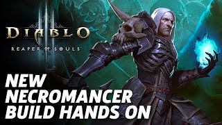 Hands On With Diablo 3S Updated Necromancer Gameplay