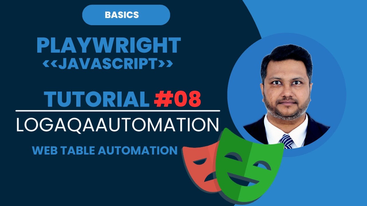 Playwright # 08 - Web Tables Tutorial | Handle Dynamic Tables