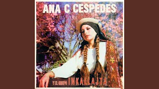 Miniatura del video "Ana Cristina Céspedes - Cañita Cañaveral"