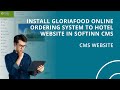 Obsolete install gloriafood online ordering system to hotel website in softinn cms