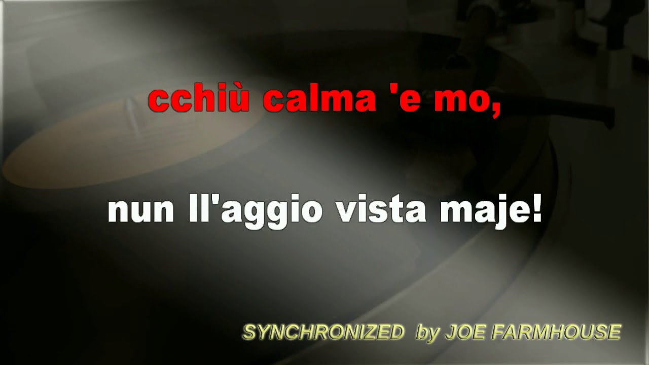 Tu ca nun chiagne Karaoke by  JFH