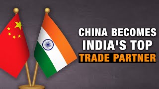India-China Trade: What Does India Export To China, Why Are Indian Imports Still Dependent On China?