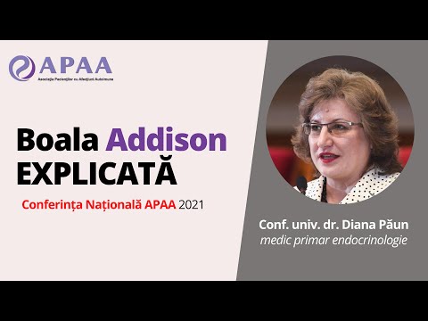 Conferința APAA 2021: Partea 4 - Boala Addison - Dr. Diana Păun