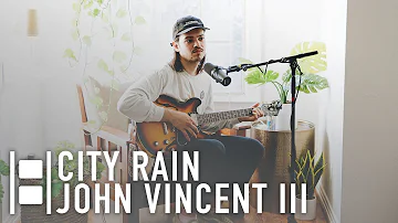 John Vincent III - City Rain // Cinderblock