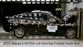 2016-2021 Mazda 6 NHTSA Full-Overlap Frontal Crash Test