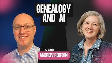 RootsTech Sneak Peak: AI and Genealogy with Andrew Redfern