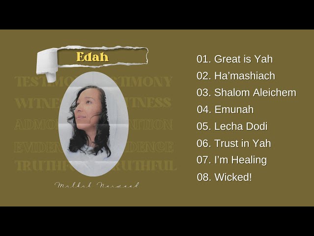 Malkah Norwood — EDAH Official Music Videos (Full Album) | Shavuot Special class=