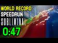 Subliminal | WaterWorks Level FORMER WORLD RECORD | 0:47 SPEEDRUN