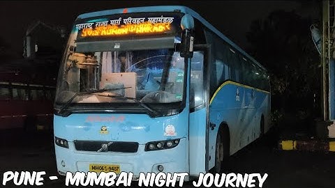 MUMBAI - PUNE EXPRESSWAY : MSRTC SHIVNERI VOLVO B7R NIGHT JOURNEY