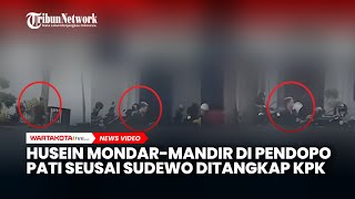 Viral Video Husein Mondar-mandir di Pendopo Pati seusai Sudewo Ditangkap KPK