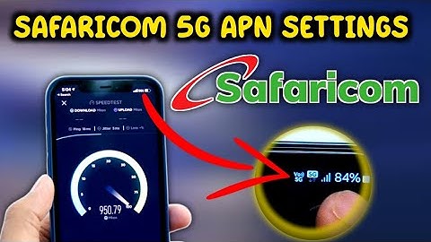 safaricom apn settings for android all networks 2025