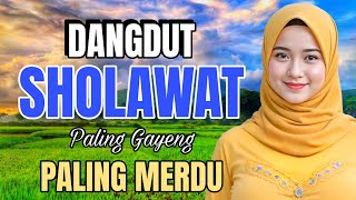 Download Lagu DANGDUT SHOLAWAT PALING GAYENG PALING MERDU MP3 Download Lagu DANGDUT SHOLAWAT PALING GAYENG PALING MERDU MP3
