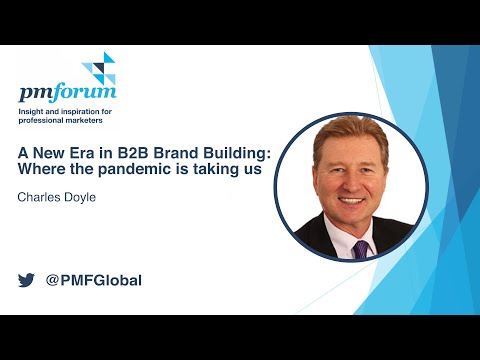 PM Forum Taster: A new era in B2B brand building