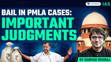 Bail in PMLA cases: All important judgments of the SC in one Video | Sarmad Mehraj