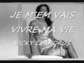 Je men vais vivre ma vie  vicky leandros   