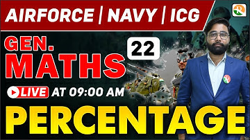 अटल Batch | Percentage -2 | Airforce Gen. Maths Classes 2024 | Gen Maths for Airforce, Navy