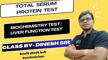 Total serum protein Test | Biochemistry test | Liver function test