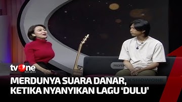 Danar Dapat Semangat dari Musisi Idolanya | E-Talkshow tvOne