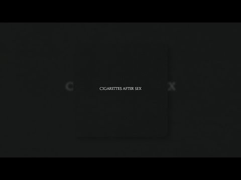 cigarettes after sex flash meaning Flash - Cigarettes After Sex | ツ
