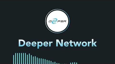 Deeper Network + Helium and how DPR got approved for Web 3.0